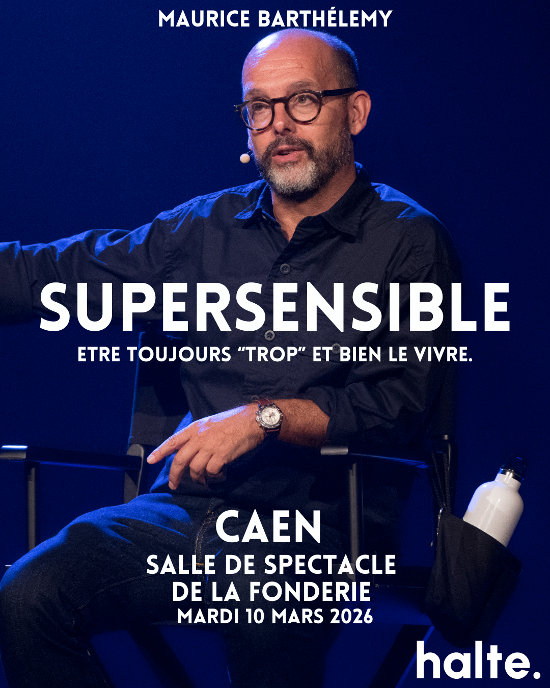 conference maurice Barthelemy caen hypersensibilité. la fonderie herrouville